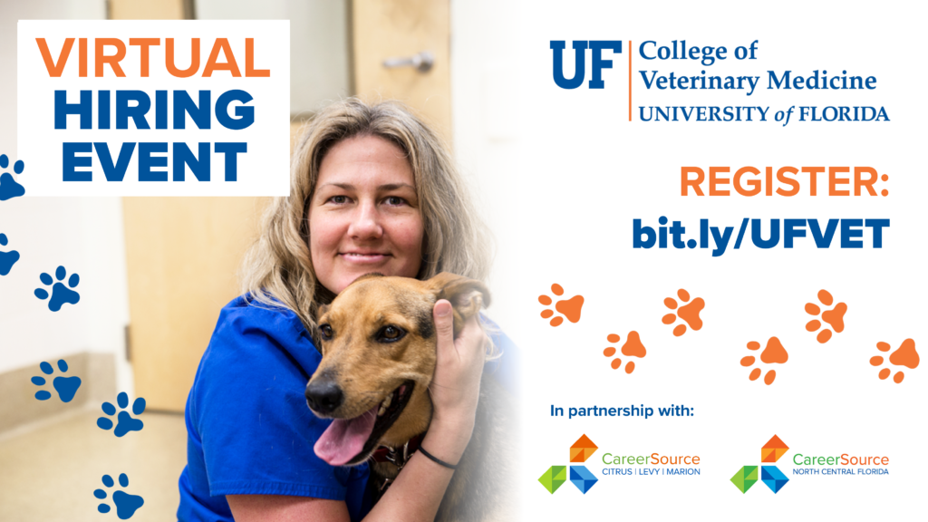 Virtual Hiring Event | UF Veterinary Hospitals | CareerSource Citrus Levy  Marion
